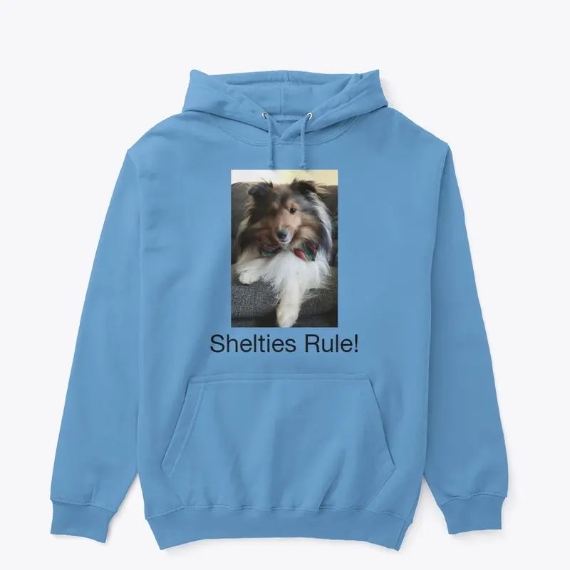 Shelties Rule Unisex Hooded Sweatshirt 